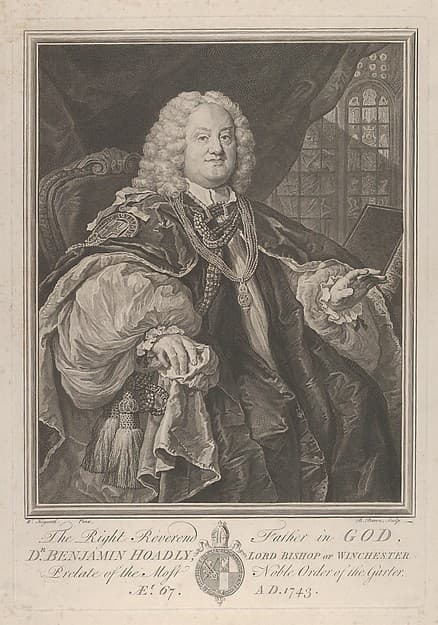 The Right Reverend Father in God, Dr. Benjamin Hoadly, Lord Bishop of Winchester, Prelate of the Most Noble Order of the Garter, Aet. 67. A.D. 1743, by Bernard Baron