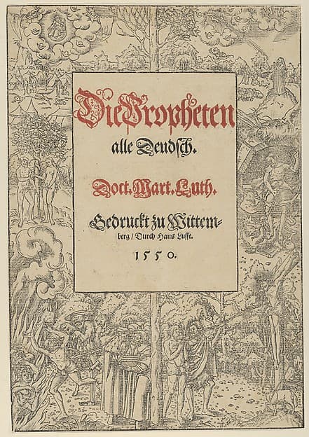 Die Propheten alle Deudsch, by Lucas Cranach the Younger and Workshop