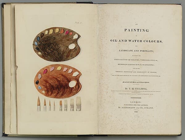 On Painting in Oil and Water Colours, Landscape and Portraits . . ., by Theodore Henry Adolphus Fielding