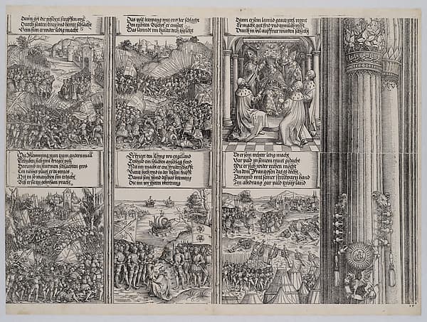 The First Flemish Rebellion; The Campaign Against Liège; The Coronation of Maximilian; The Second Flemish Rebellion; The Alliance Between Philip I of Castile and Henry VII; The Victory Against France, from the Arch of Honor, proof, dated 1515, printed 1517-18, by Hans Springinklee