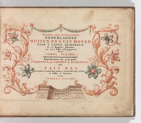 Title Page to 'Tooneel Der Voornaamste Nederlands Huizen, En Lust Hoven, Naar T Leven Afgebeeld', by Carel Allard