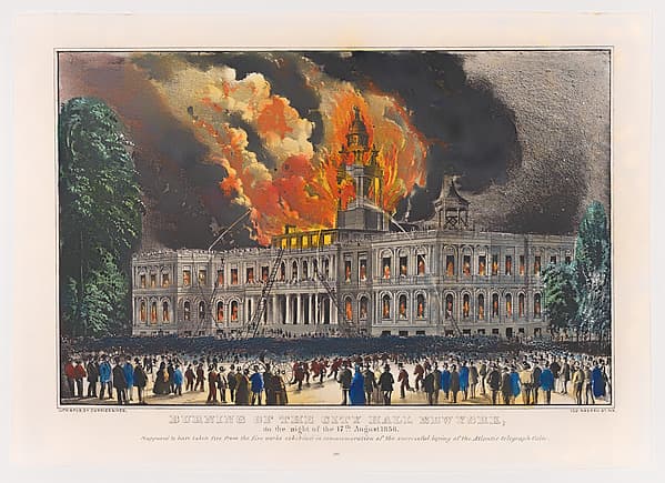 Burning of the City Hall New York, on the night of the 17th August 1858 – Supposed to have taken fire from the fire works exhibited in commemoration of the successful laying of the Atlantic telegraph cable, by Currier & Ives