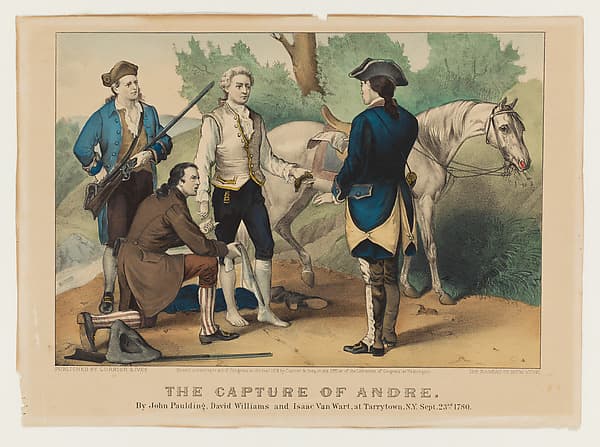 The Capture of Andre by John Paulding, David Williams and Isaac Van Wart, at Tarrytown, New York, September 23, 1780, by Currier & Ives