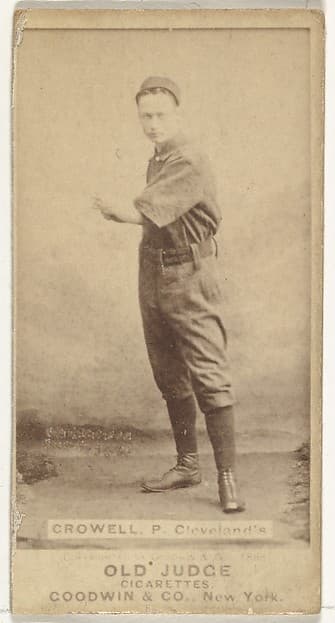 William Theodore "Billy" Crowell, Pitcher, Cleveland, from the Old Judge series (N172) for Old Judge Cigarettes, by Goodwin & Company
