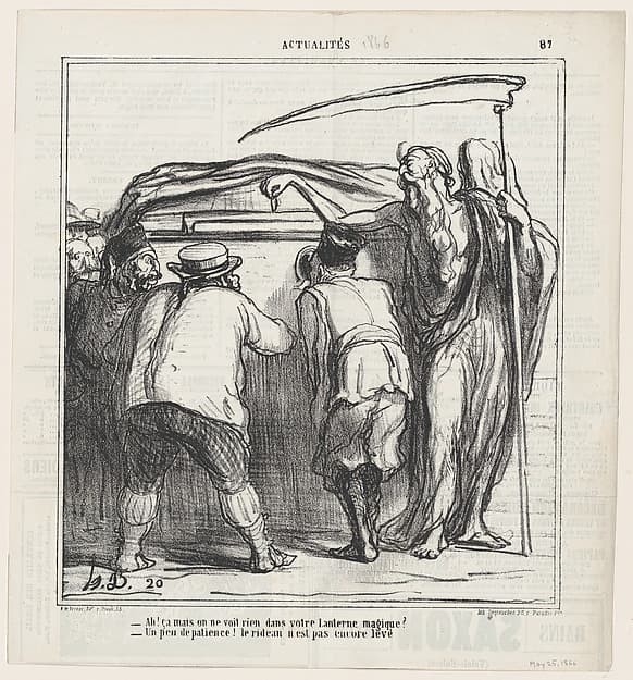 –But look, I don't see a thing in your magic lantern! –Just be a bit more patient... the curtain isn't up yet., from 'News of the day,' published in Le Charivari, May 25, 1866, by Honoré Daumier