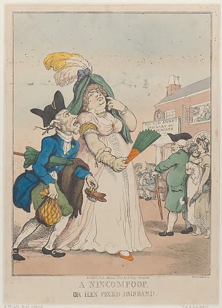 A Nincompoop, or Hen Peck'd Husband, by Thomas Rowlandson