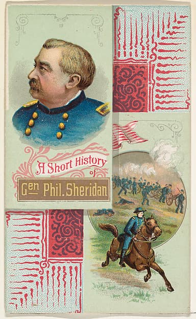 A Short History: General Philip H. Sheridan, from the Histories of Generals series (N114) issued by W. Duke, Sons & Co. to promote Honest Long Cut Smoking and Chewing Tobacco, by W. Duke, Sons & Co.