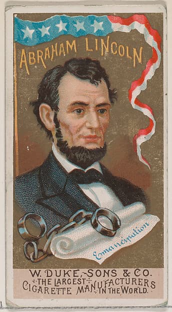 Abraham Lincoln, from the series Great Americans (N76) for Duke brand cigarettes, by W. Duke, Sons & Co.
