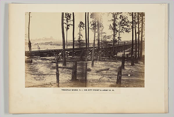 Trestle Work (No. 1) on City Point & Army Rail Road, by Andrew Joseph Russell