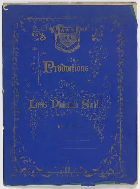 Productions of the Leeds Photographic Society, by T. Dixon